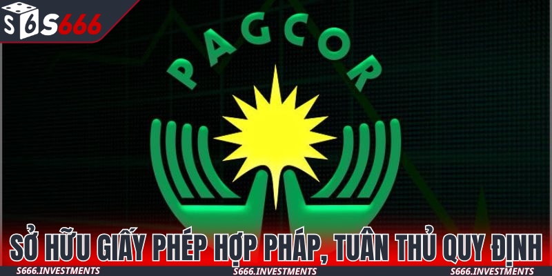Sở hữu giấy phép hợp pháp, tuân thủ các quy định