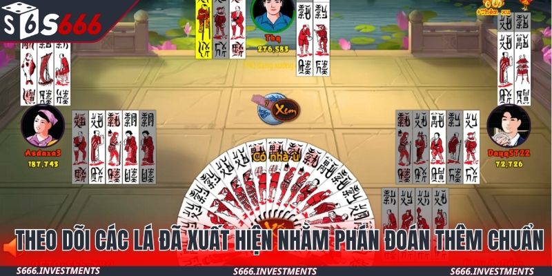 Theo dõi các lá đã xuất hiện nhằm phán đoán thêm chuẩn